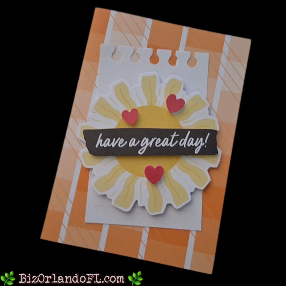 ALL OCCASION: Have A Great Day! Handmade Greeting Card by Kathryn McHenry